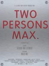 Two Persons Max