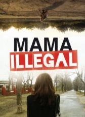 Mama Illegal
