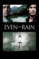 Even The Rain