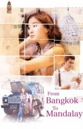 From Bangkok to Mandalay