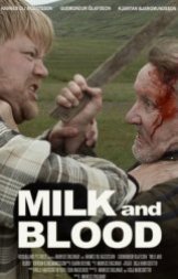 Milk and Blood