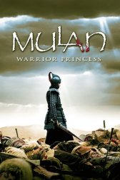 Mulan: Warrior Princess