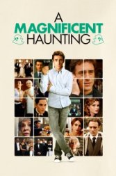 Magnificent Haunting