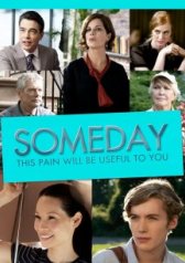 Someday This Pain Will Be Useful to You