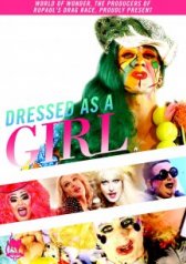 Dressed as a Girl