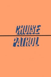 Cruise Patrol