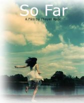 So Far