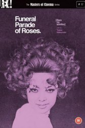 Funeral Parade of Roses