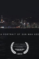 A Portrait of Sun Wah Kee