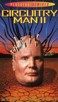Circuitry Man II: Plughead Rewired
