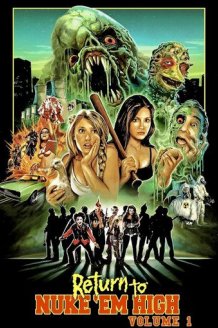 Return to Nuke 'Em High Volume 1