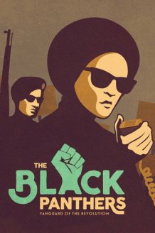 The Black Panthers: Vanguard of the Revolution