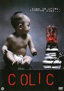 Colic: The Movie