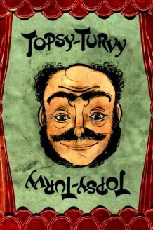 Topsy-Turvy