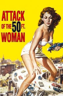 Attack of the 50 Foot Woman