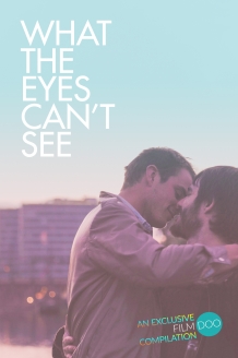 What the Eyes Can't See