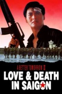 A Better Tomorrow III: Love and Death in Saigon
