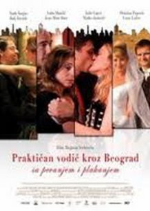 Practical Guide to Belgrade with Singing and Crying