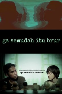 Ga semudah itu Brur 