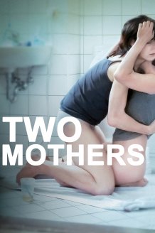 Discover Two Mothers online at FilmDoo