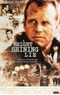 A Bright Shining Lie